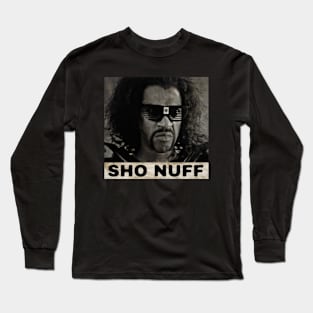 Sho Nuff Long Sleeve T-Shirt